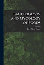 Bacteriology and Mycology of Foods 