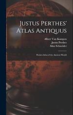 Justus Perthes' Atlas Antiquus