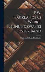 F.W. Hackländer's Werke, Neunundzwanzigster Band
