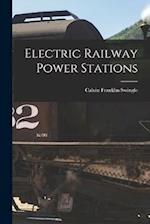 Electric Railway Power Stations 