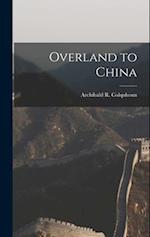 Overland to China 
