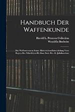 Handbuch Der Waffenkunde
