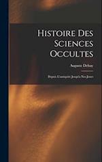 Histoire Des Sciences Occultes