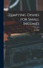 Tempting Dishes for Small Incomes 