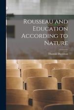 Rousseau and Education According to Nature 