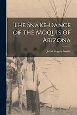 The Snake-Dance of the Moquis of Arizona 