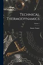 Technical Thermodynamics; Volume 1 