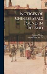 Notices of Chinese Seals Found in Ireland 