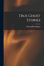 True Ghost Stories 