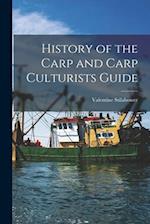 History of the Carp and Carp Culturists Guide 