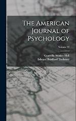 The American Journal of Psychology; Volume 21 