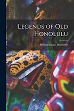 Legends of Old Honolulu 
