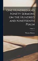 One Hundred and Ninety Sermons on the Hundred and Nineteenth Psalm; Volume 2 