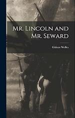 Mr. Lincoln and Mr. Seward 