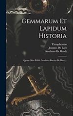 Gemmarum Et Lapidum Historia