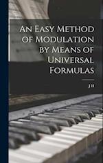 An Easy Method of Modulation by Means of Universal Formulas 