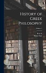 History of Greek Philosophy; Volume 1 