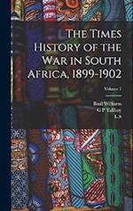 The Times History of the war in South Africa, 1899-1902; Volume 7 