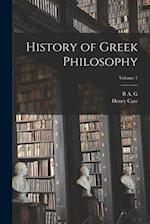 History of Greek Philosophy; Volume 1 
