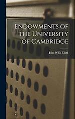 Endowments of the University of Cambridge 
