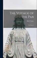 The Voyage of the Pax: An Allegory 