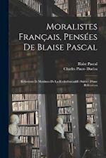 Moralistes français, pensées de Blaise Pascal