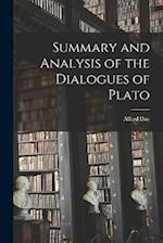Summary and Analysis of the Dialogues of Plato 