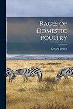 Races of Domestic Poultry 