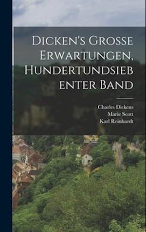 Dicken's Grosse Erwartungen, Hundertundsiebenter Band