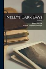 Nelly's Dark Days 