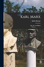 Karl Marx: His Life And Work 