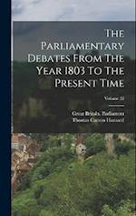 The Parliamentary Debates From The Year 1803 To The Present Time; Volume 32 