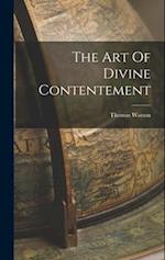 The Art Of Divine Contentement 