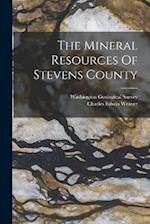 The Mineral Resources Of Stevens County 