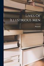 Lives Of Illustrious Men 