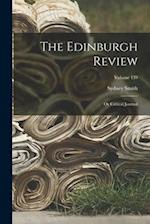 The Edinburgh Review: Or Critical Journal; Volume 139 