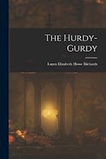 The Hurdy-gurdy 