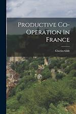 Productive Co-operation In France 