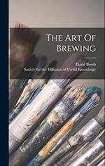 The Art Of Brewing 