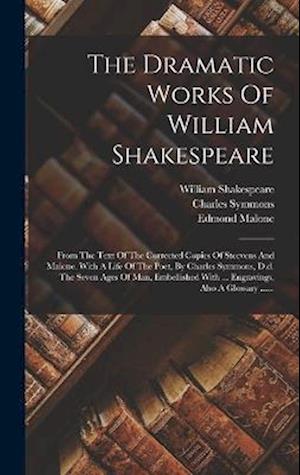 The Dramatic Works Of William Shakespeare