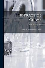 The Practice Curve: A Study In The Formation Of Habits 