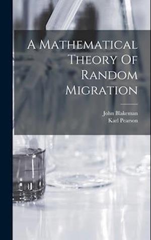 A Mathematical Theory Of Random Migration