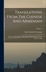 Translations From The Chinese And Armenian: History Of The Pirates, Who Infested The China Sea, From 1807 To 1810; Volume 1 