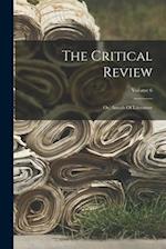The Critical Review: Or, Annals Of Literature; Volume 6 