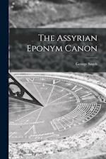 The Assyrian Eponym Canon 
