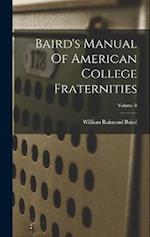 Baird's Manual Of American College Fraternities; Volume 8 
