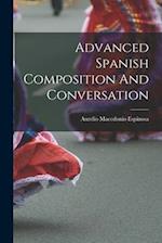 Advanced Spanish Composition And Conversation