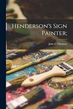 Henderson's Sign Painter; 