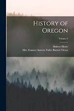 History of Oregon; Volume 2 