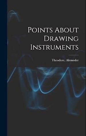 Points About Drawing Instruments